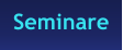 Seminare